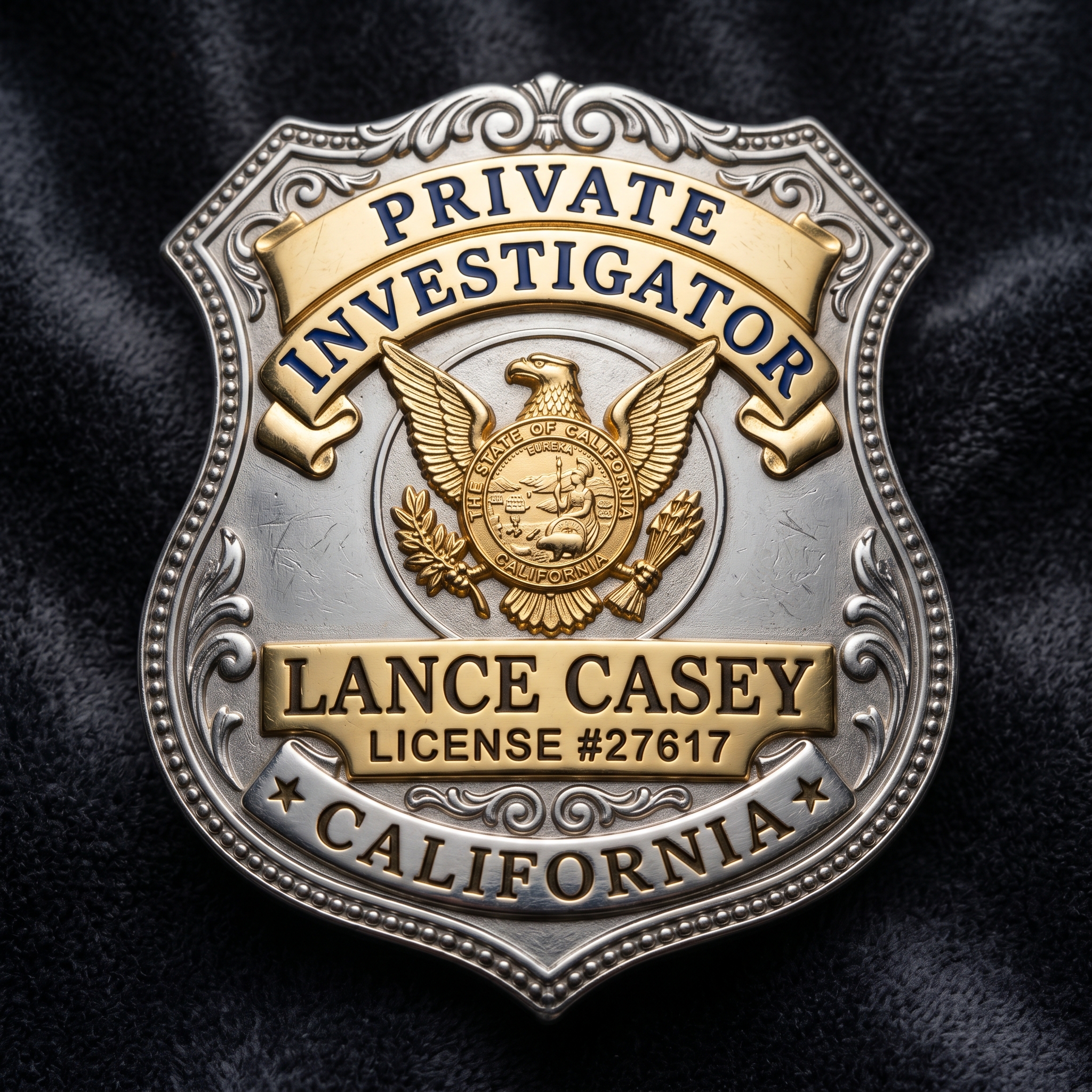 California Private Investigator Badge — Lance Casey License #27617